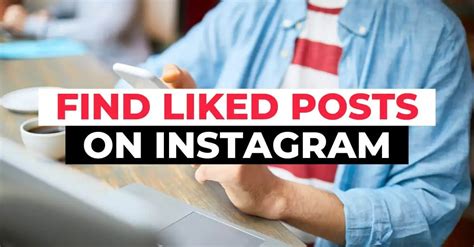 How To See Liked Posts On Instagram [easy To Follow Guide]