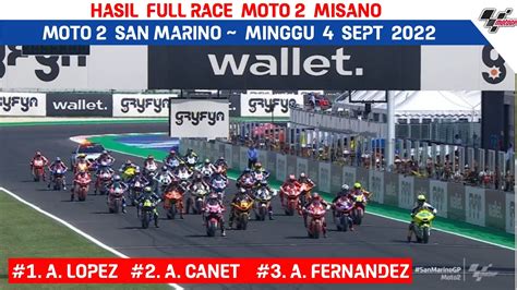 Hasil Full Race Moto2 Misano San Marino Live 2022 Hasil Moto2 Hari