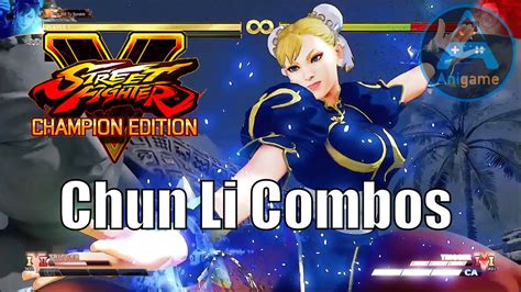 Street Fighter 5 Ce Chun Li Combos Youtube