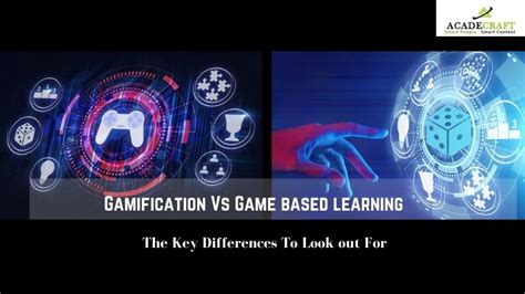 Gamification Vs Game Based Learning The Basic Differences