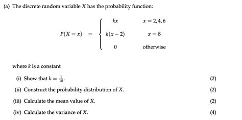 Solved The Discrete Random Variable X Has The Probability Chegg