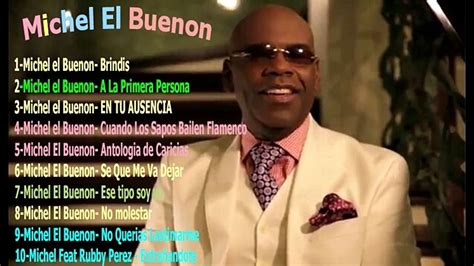 Michel El Buenón Mix De Sus Mejores Exitos YouTube