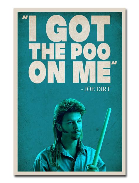 Joe Dirt Quotes