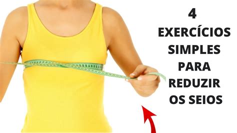 Como Diminuir Os Seios Com 4 Exercícios Simples Para Diminuir O Peito