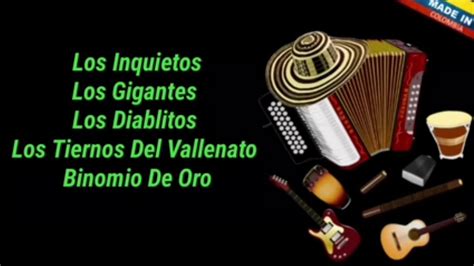 Mix Vallenatos Rom Nticos Los Inquietos Los Diablitos Los Gigantes