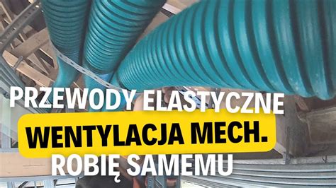 139 Montaż przewodów wentylacyjnych Rekuperacja WENTYLACJA