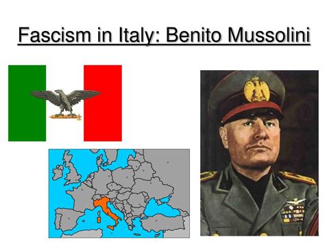 PPT - Fascism in Italy: Benito Mussolini PowerPoint Presentation, free ...