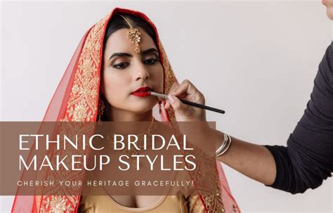 Ethnic Bridal Makeup Styles: Cherish Your Heritage Gracefully! - Wulan Mua