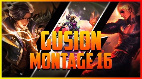 Gusion Montage 16 Insane Fast Combo And Highlights Mobile Legends