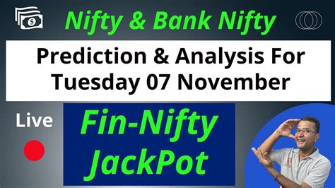 Nifty Prediction And Bank Nifty Analysis For Tuesday 7 November 2023