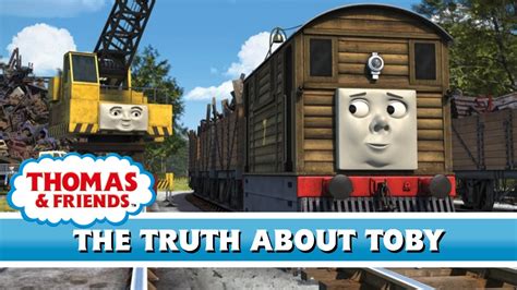 The Truth About Toby Us Hd Series 19 Thomas And Friends™ Youtube