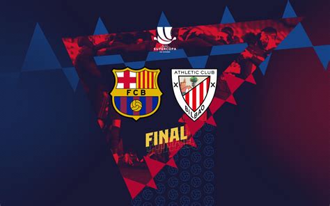 FC Barcelona To Face Athletic Club In The Super Cup Final