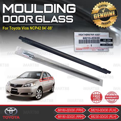 ORIGINAL TOYOTA VIOS NCP42 03 08 GLASS DOOR MOULDING SEAL RUBBER