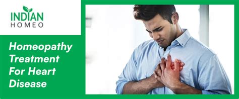 Best Homeopathic Medicine for Heart Disease - Indian Homeo 
