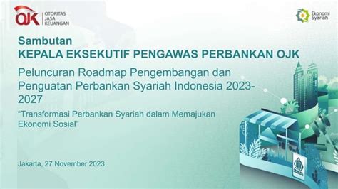 Roadmap Pengembangan Dan Penguatan Perbankan Syariah Indonesia 2023