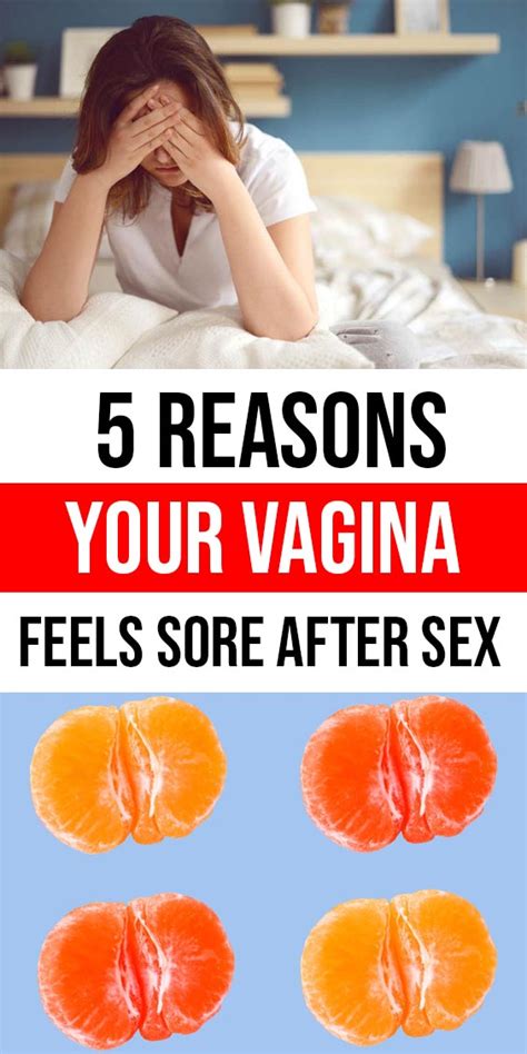 Reasons Your Vagina Feels Sore After Sex And What To Do About It Healthy Lifestyle