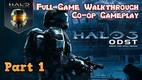 Halo 3 ODST Full Campaign Walkthrough Co Op Gameplay Part 1 No