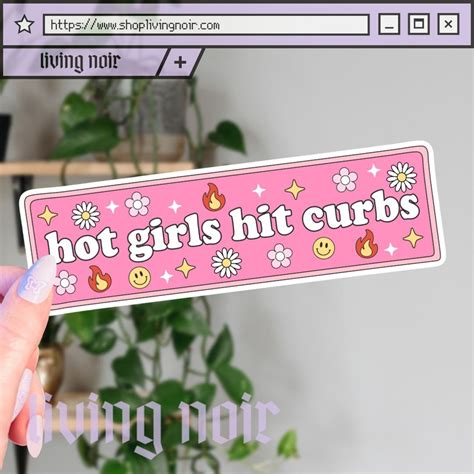 Hot Girls Hit Curbs Pink Bumper Sticker New Driver Car Decal Goth Bumper Stickers Y2K Funny