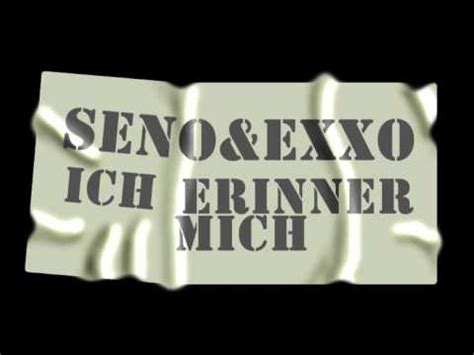 Seno Exxo Ich Erinner Mich YouTube