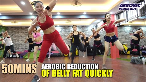 50 Mins Aerobic Reduction Of Belly Fat Quickly L Aerobic Dance Workout Easy Steps L Aerobic