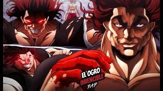 Yujiro Hanma El Ogro Invencible Baki Son Of Ogre Rap Rock