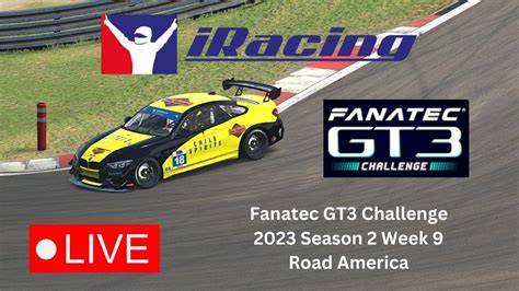 Iracing Live Fanatec Gt Challenge Road America Youtube