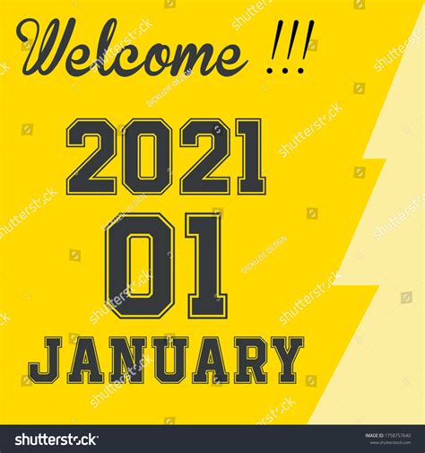 Welcome 2021 January 01 Art Stock Vector Royalty Free 1758757640