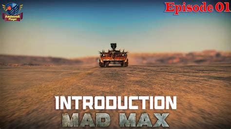 Mad Max Walkthrough Gameplay Part 1 Wasteland Mission 1 Video Game