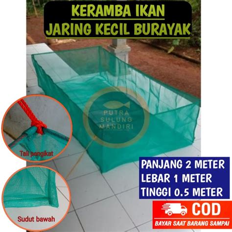 Jual K Keramba Hapa M X M X M Ikan Burayak Larva Anak Kain