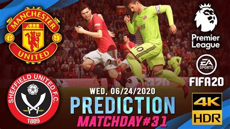 Manchester Utd Vs Sheffield Utd FIFA 20 Predicts Premier League 2019