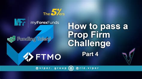 How To Pass A Prop Firm Challenge Part Youtube