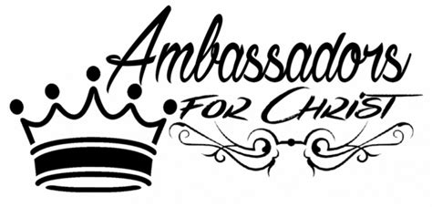 Ambassador For Christ