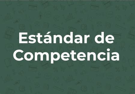 Estándar de Competencia CONOCER