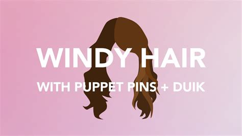 Windy Hair After Effects Tutorial Puppet Pins And Duik Augustus The