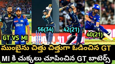 Gujarat Won By 55 Runs Against Mumbai Gt Vs Mi Highlights Ipl 2023