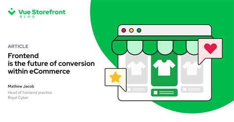 Unleashing The Power Of Frontend Revolutionizing ECommerce Conversion