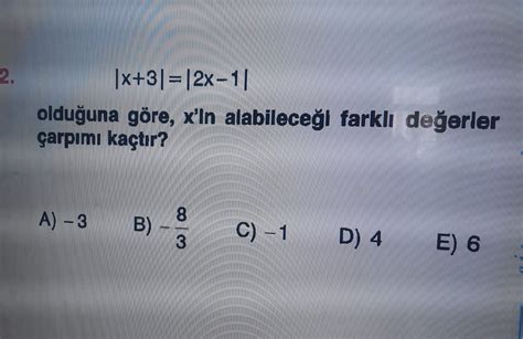 2. olduguna göre, x'In çarpimi kaçtir. 8 | Tahta App