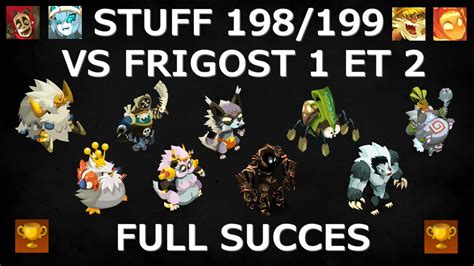 STUFF 198 199 LOW COST VS DONJON FRIGOST 1 ET 2 FULL SUCCES TEAM