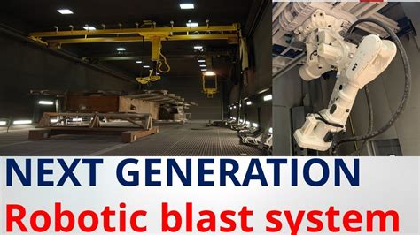 Robotic Blasting I Robotic Surface Preparation I Abrasive Blasting L