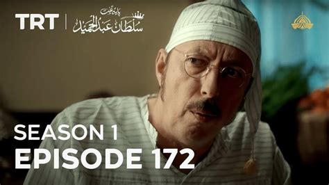 Payitaht Sultan Abdulhamid Season Episode