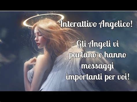 Ascoltate Cosa Hanno Da Dirvi Gli Angeli Messaggi Importanti Per