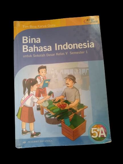 Buku Bahasa Indonesia Smp Bina Bahasa Indonesia Untuk Sekolah Dasar