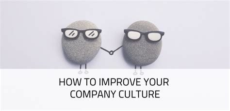 How To Improve Your Company Culture Netmetech