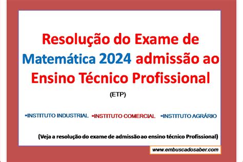 Resolu O Do Exame De Matem Tica Admiss O Etp Embuscadosaber