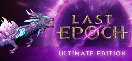 Купить игру Last Epoch Ultimate Edition на iwillplay