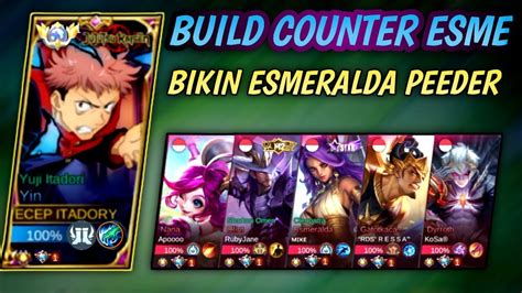 Build Yin Counter Hero Esmeralda Tutorial Cara Combo Rotasi Skill Yin