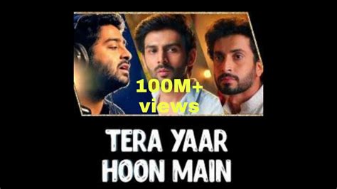 Tera Yar Hoon Main Song Youtube