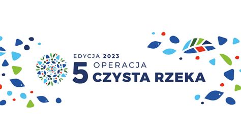 Operacja Czysta Rzeka Dorohusk Info