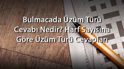 Bulmacada Z M T R Cevab Nedir Harf Say S Na G Re Z M T R Cevaplar