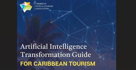 Chta Unveils Artificial Intelligence Guidebook St Lucia Times